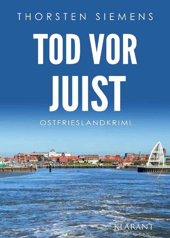 Tod vor Juist. Ostfrieslandkrimi