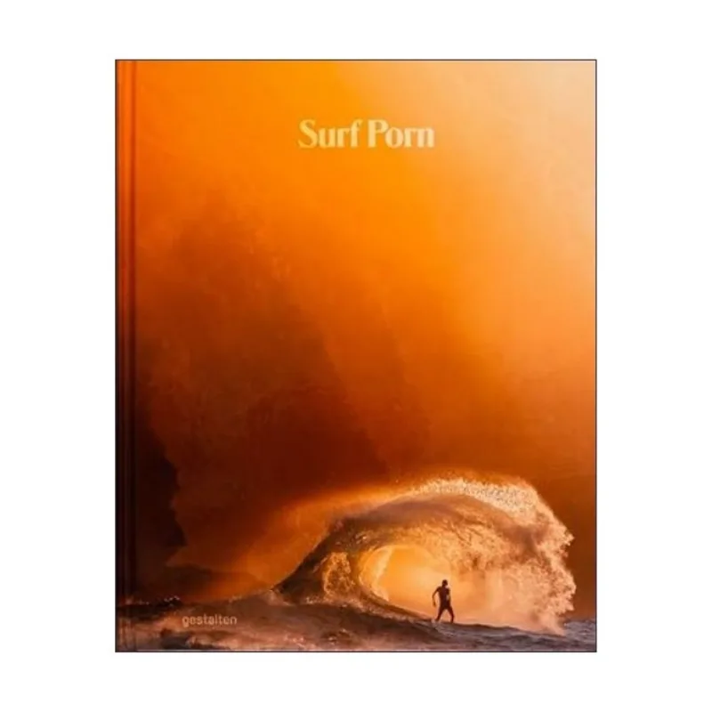SURF PORN - SURF PHOTOGRAPHY'S FINEST SELECTION