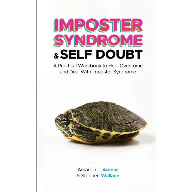 Imposter Syndrome &amp, Self Doubt