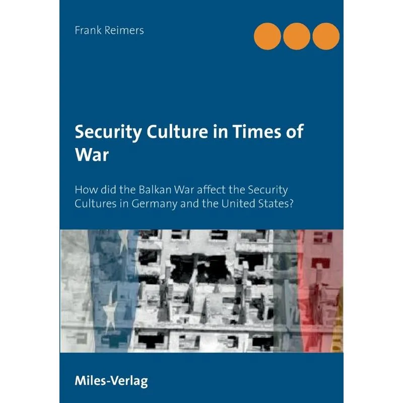 Security Culture in Times of War