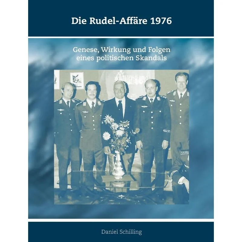 Die Rudel-Affäre 1976. Die Rudel-Affäre 1976
