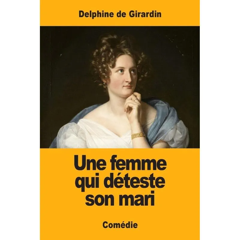 Une femme qui déteste son mari