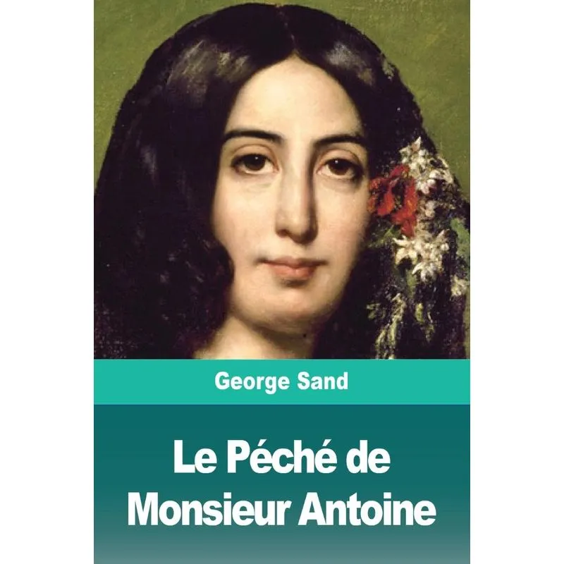 Le Péché de Monsieur Antoine