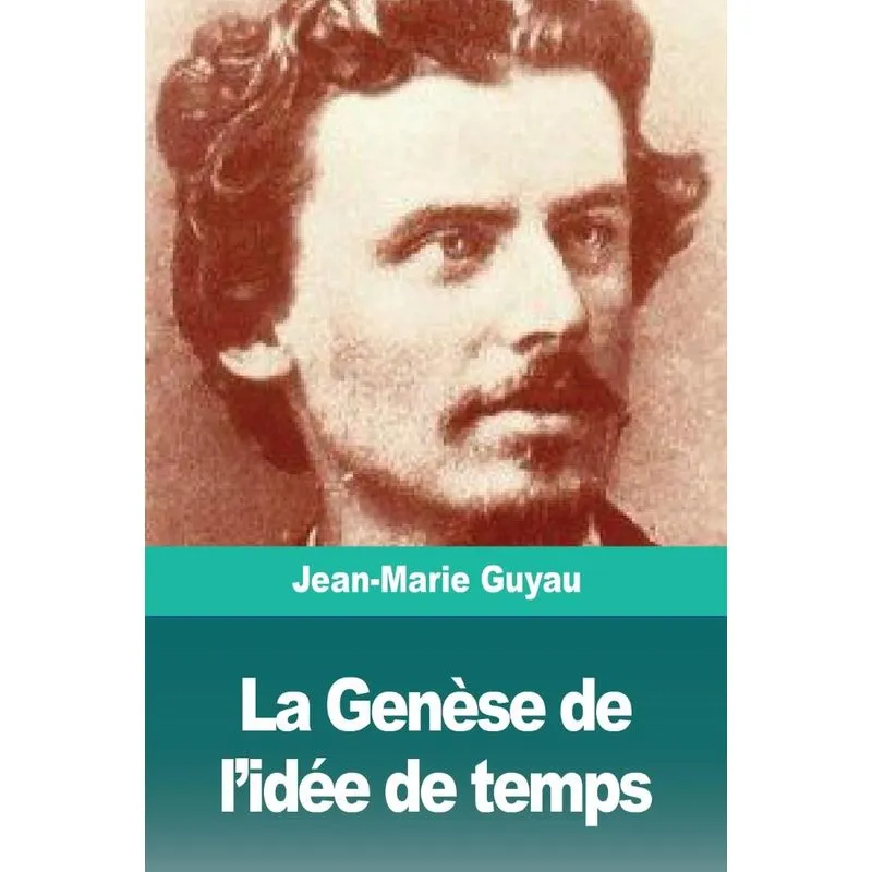 La Genèse de lidée de temps