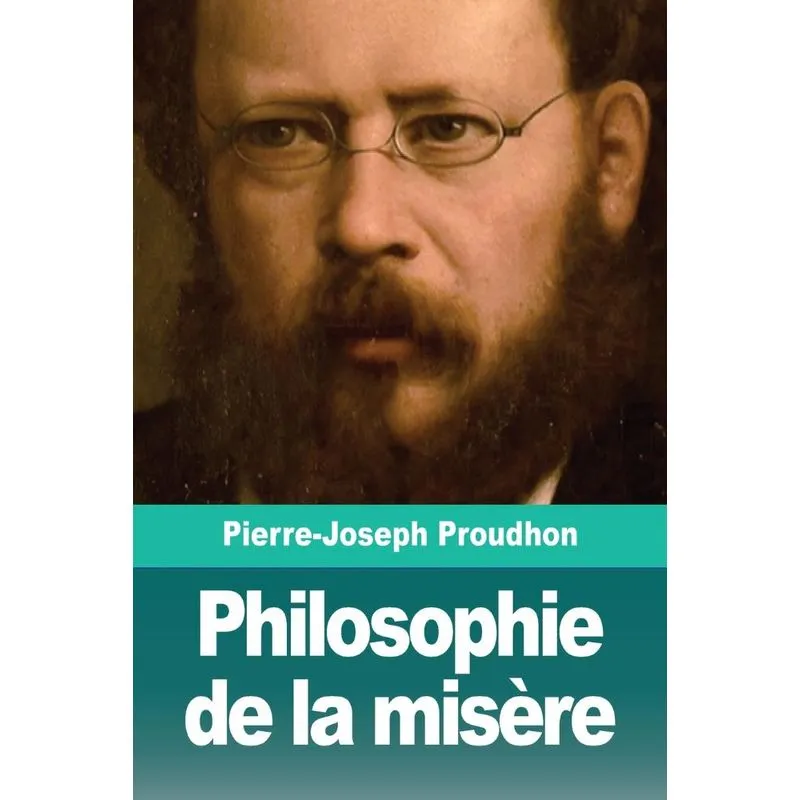 Philosophie de la misère