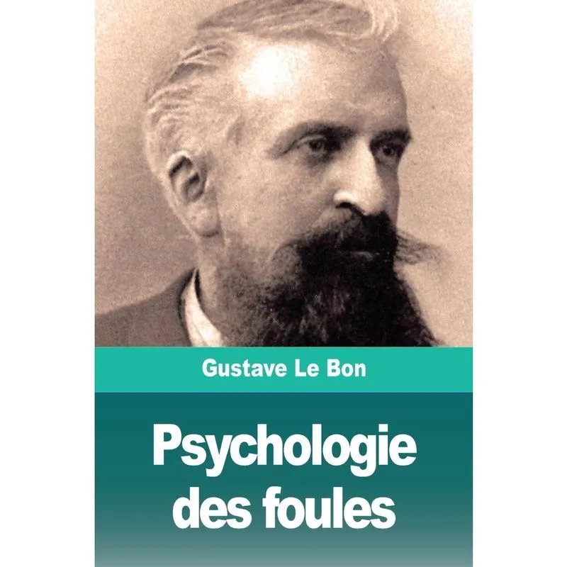 Psychologie des foules