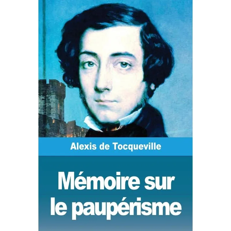 Mémoire sur le paupérisme