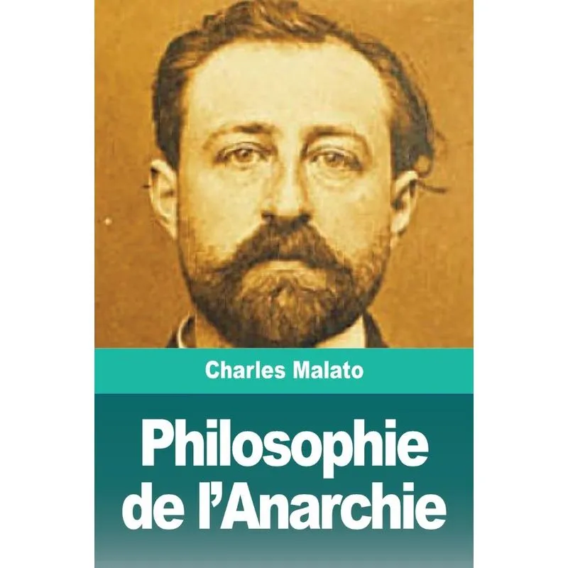 Philosophie de lAnarchie. Philosophie de lAnarchie
