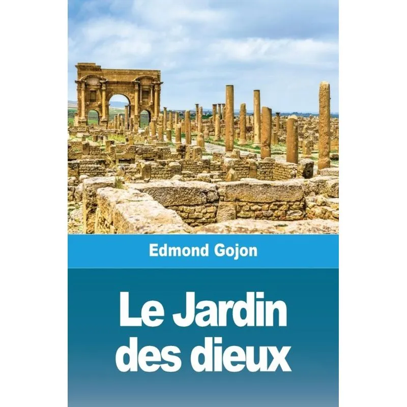 Le Jardin des dieux