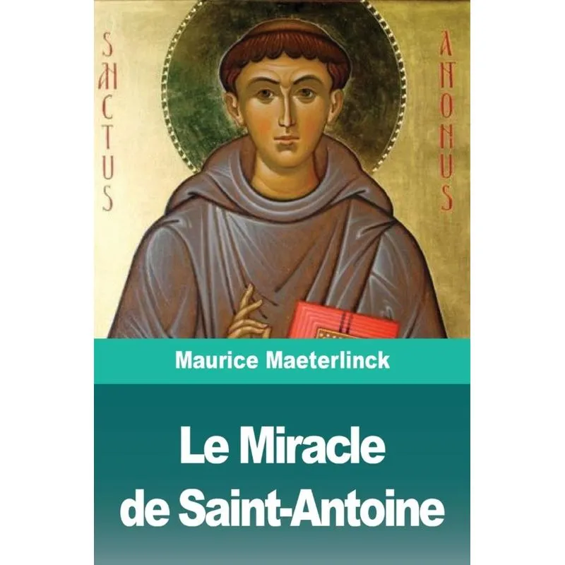 Le Miracle de Saint-Antoine