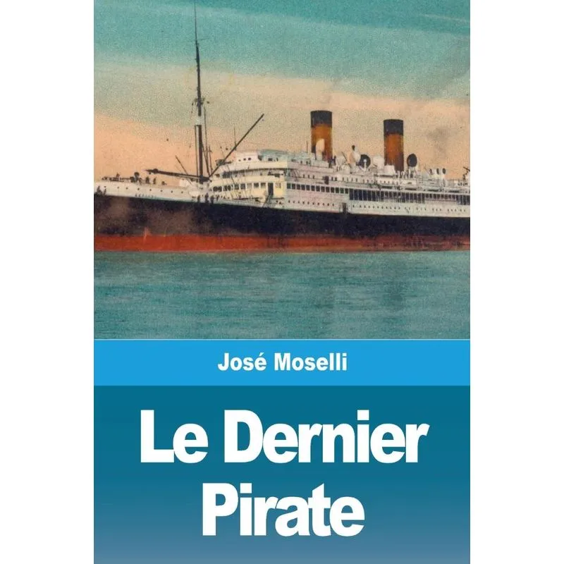 Le Dernier Pirate
