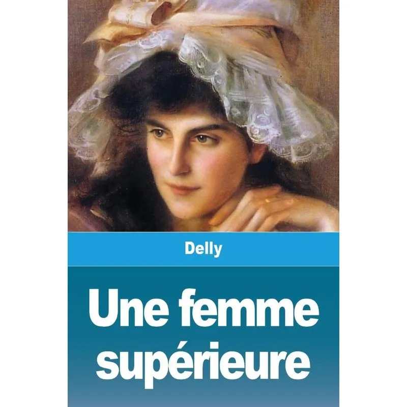 Une femme supérieure