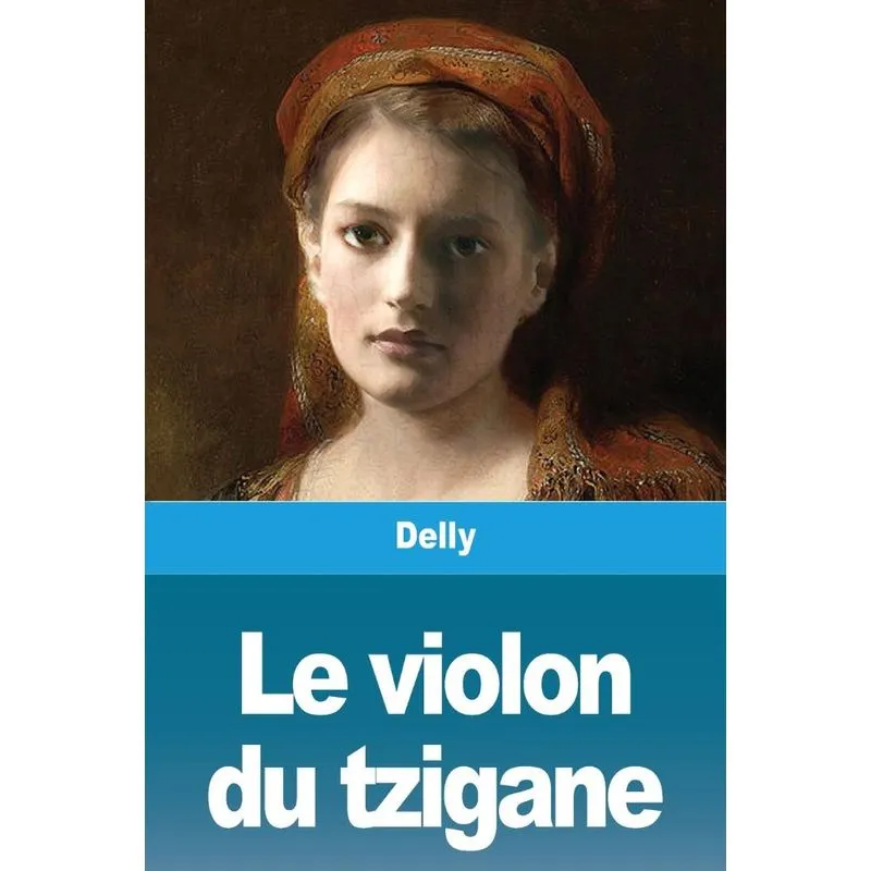 Le violon du tzigane