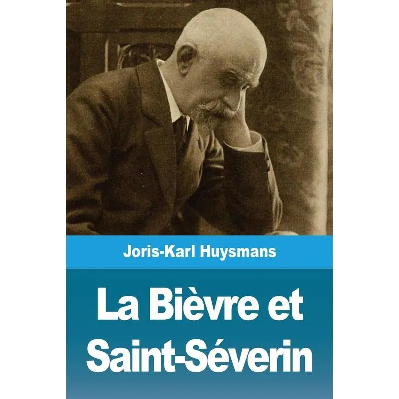 La Bièvre et Saint-Séverin