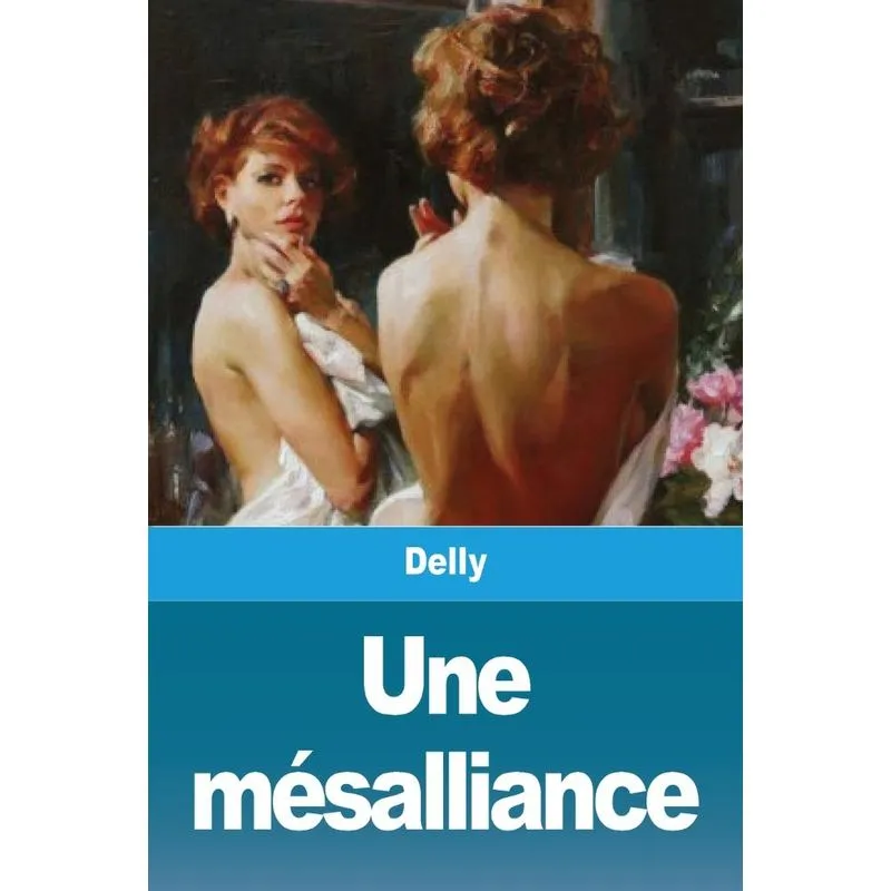 Une mésalliance