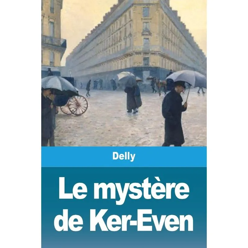 Le mystère de Ker-Even