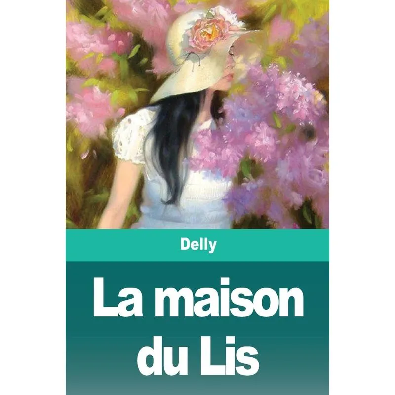 La maison du Lis