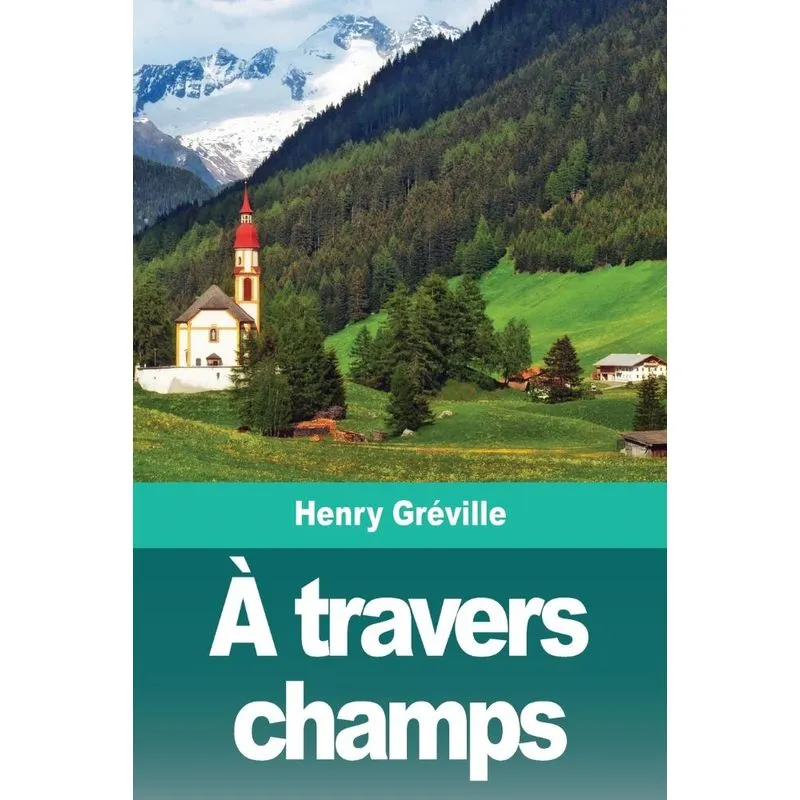 À travers champs