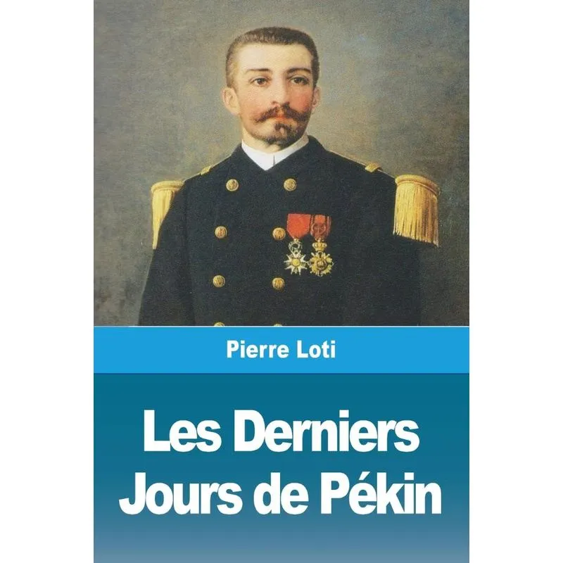 Les Derniers Jours de Pékin