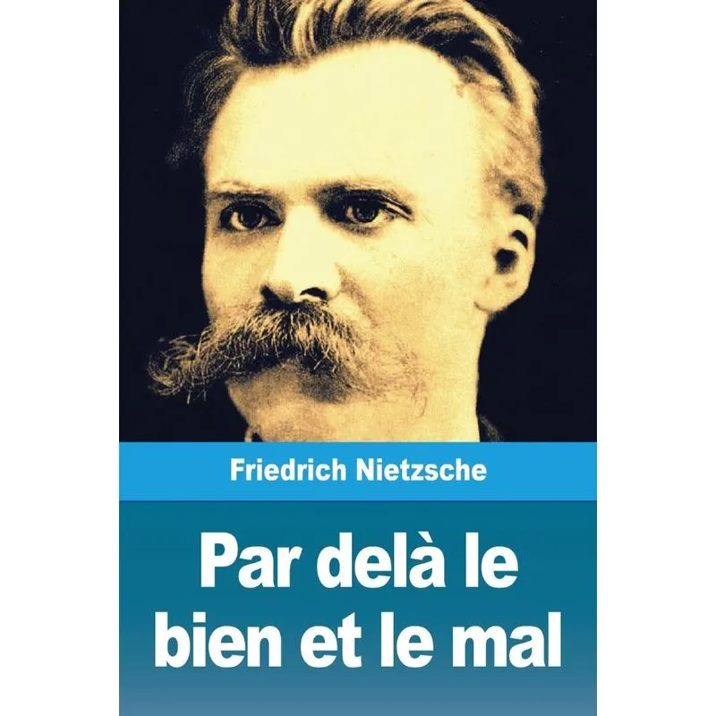 Par delà le bien et le mal