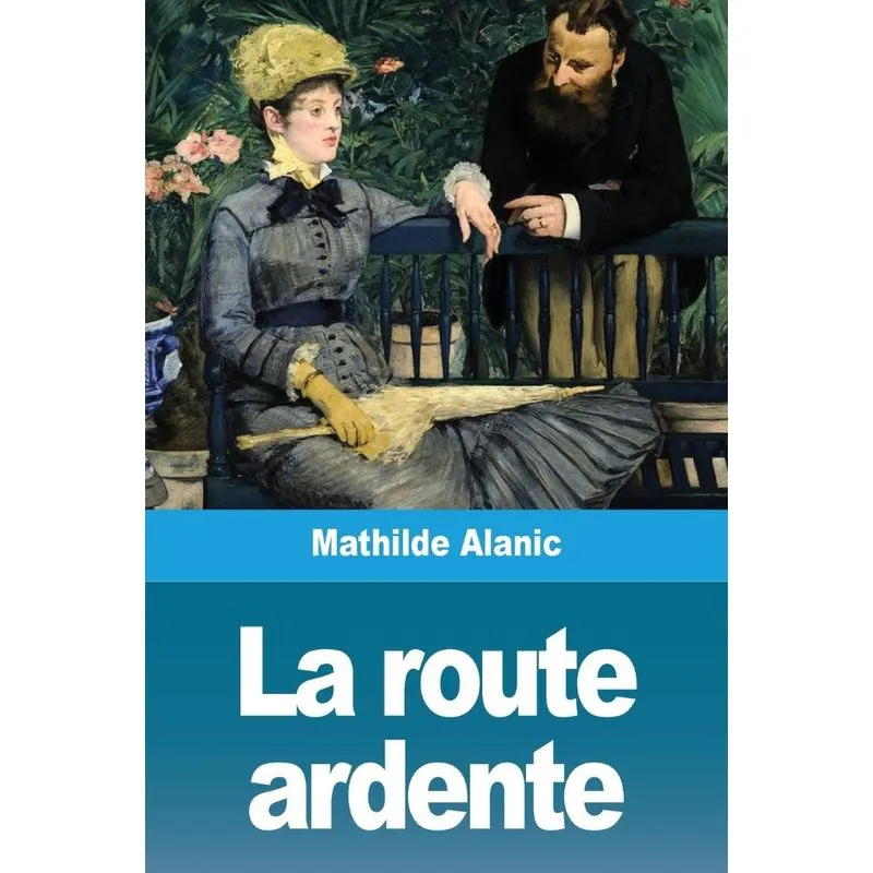 La route ardente