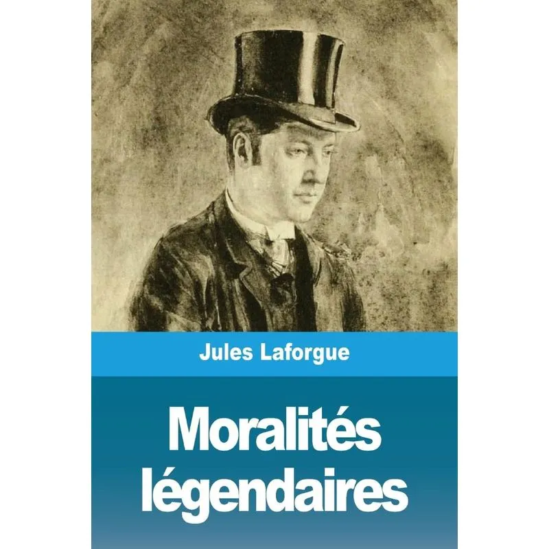 Moralités légendaires