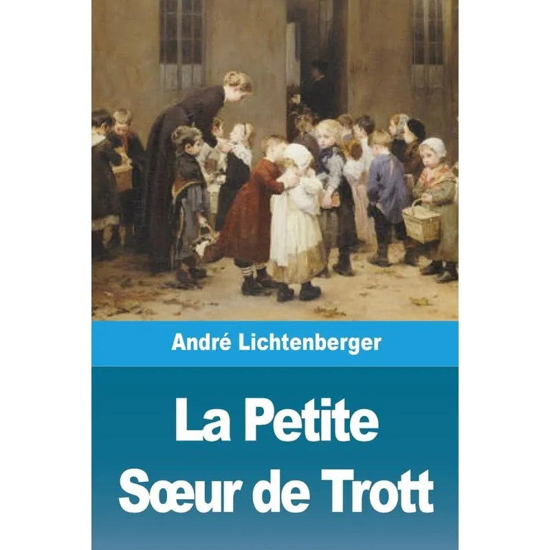 La Petite Sœur de Trott