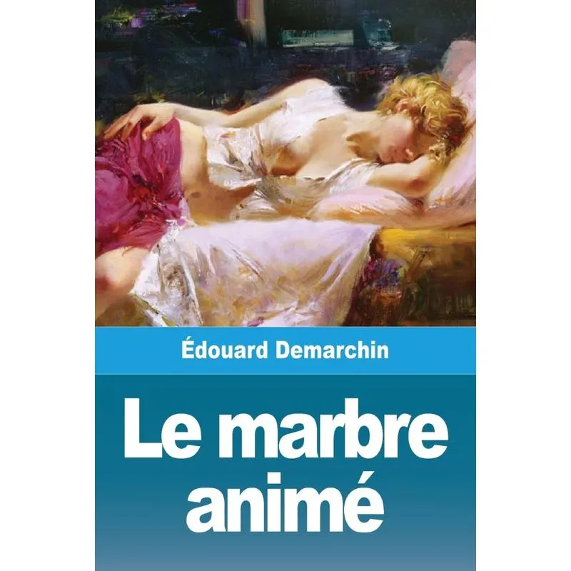 Le marbre animé