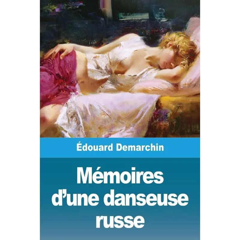 Mémoires dune danseuse russe
