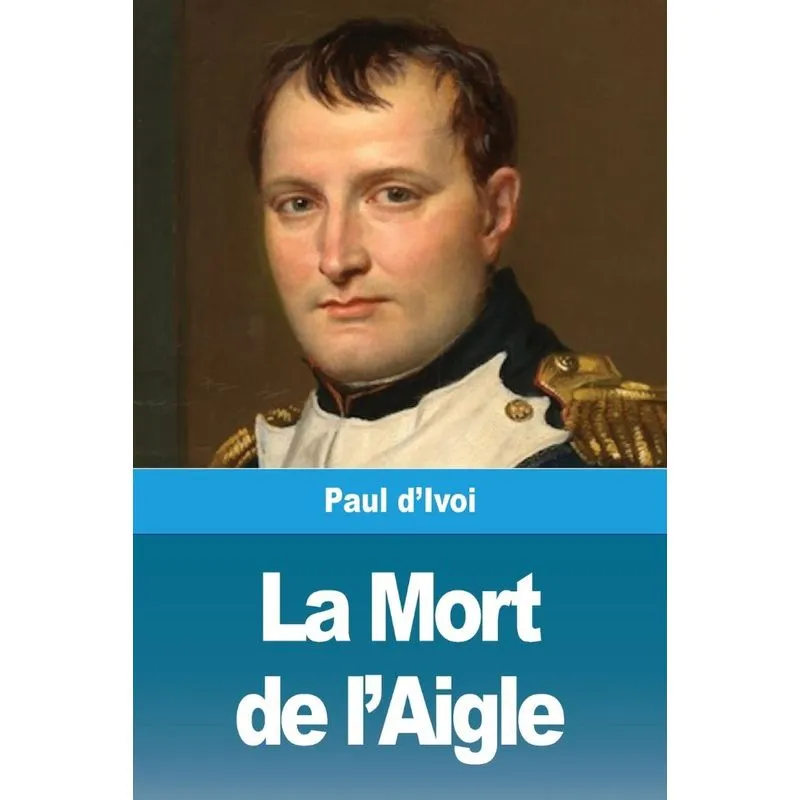La Mort de lAigle