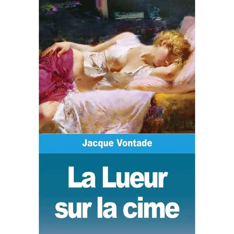 La Lueur sur la cime