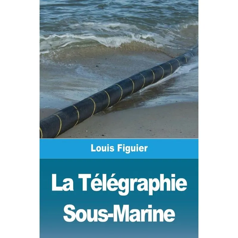 La Télégraphie Sous-Marine