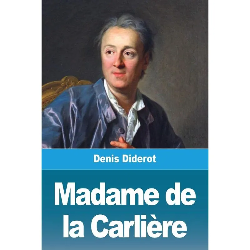 Madame de la Carlière