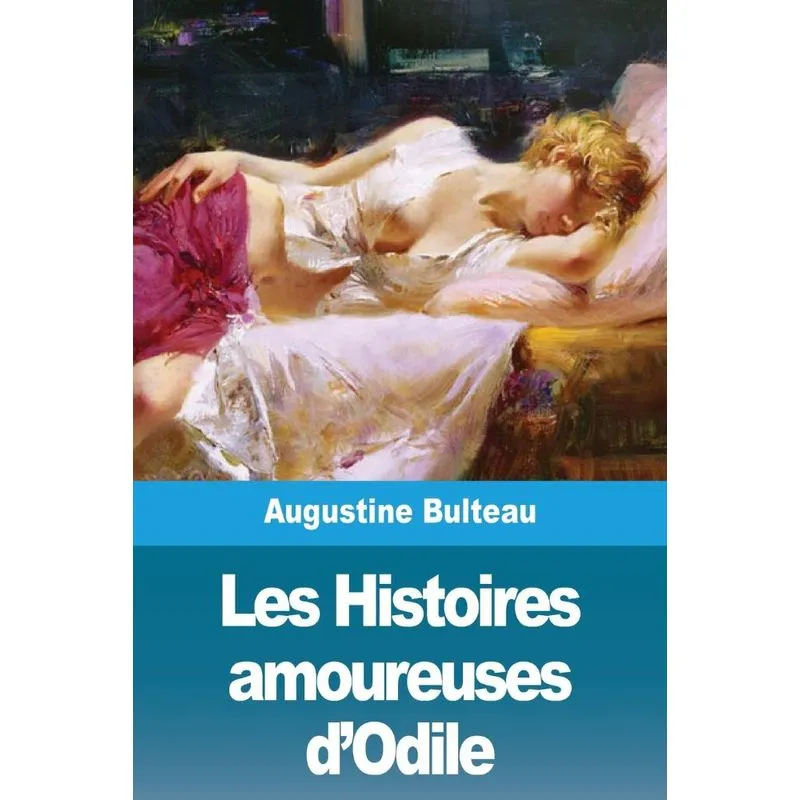 Les Histoires amoureuses dOdile