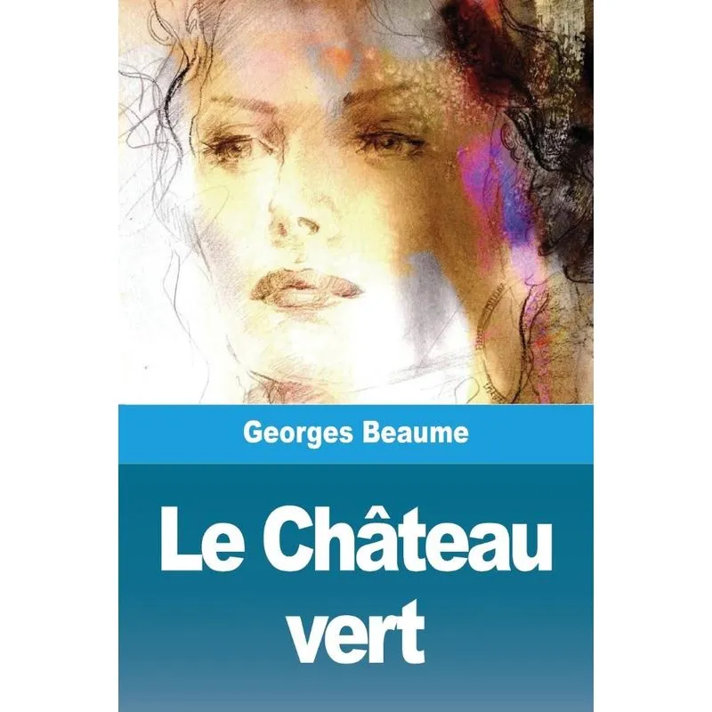 Le Château vert