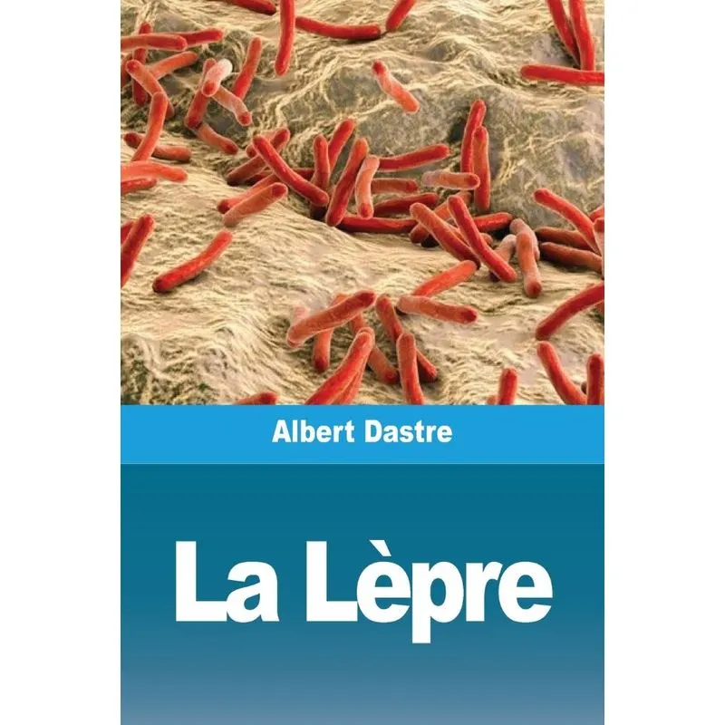 La Lèpre