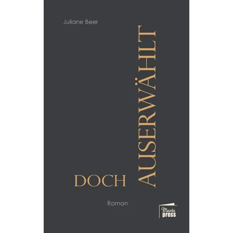 Doch auserwählt