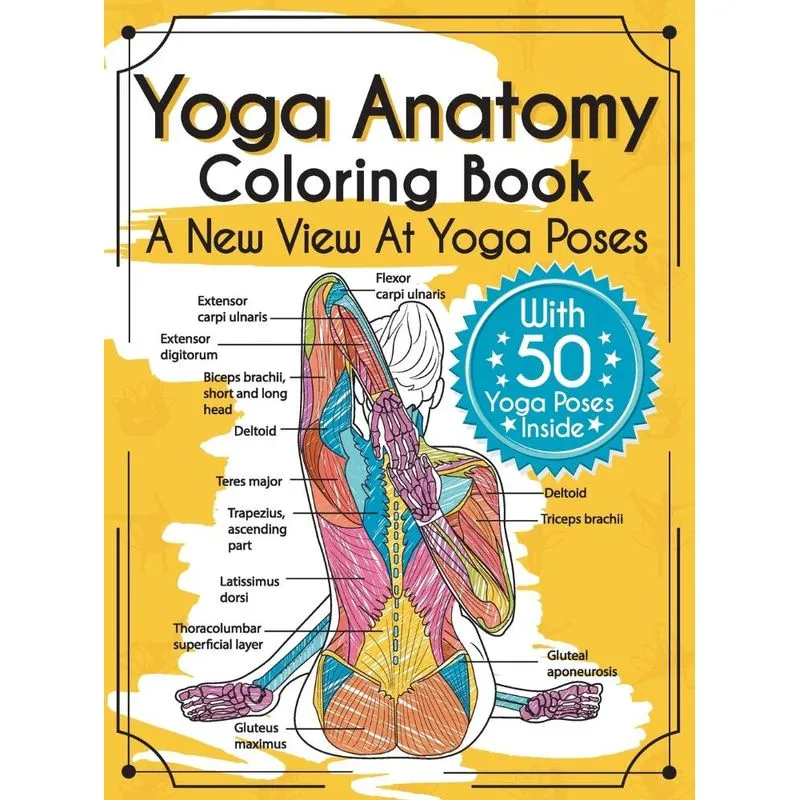 Yoga Anatomy Coloring Book