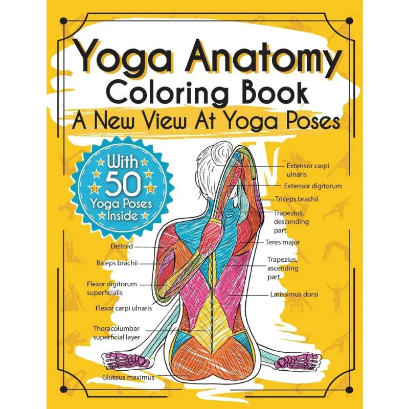 Yoga Anatomy Coloring Book