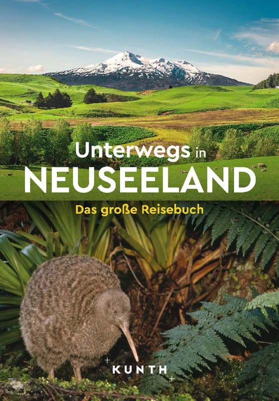 KUNTH Unterwegs in Neuseeland