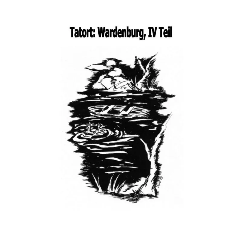 Tatort. Wardenburg, IV Teil