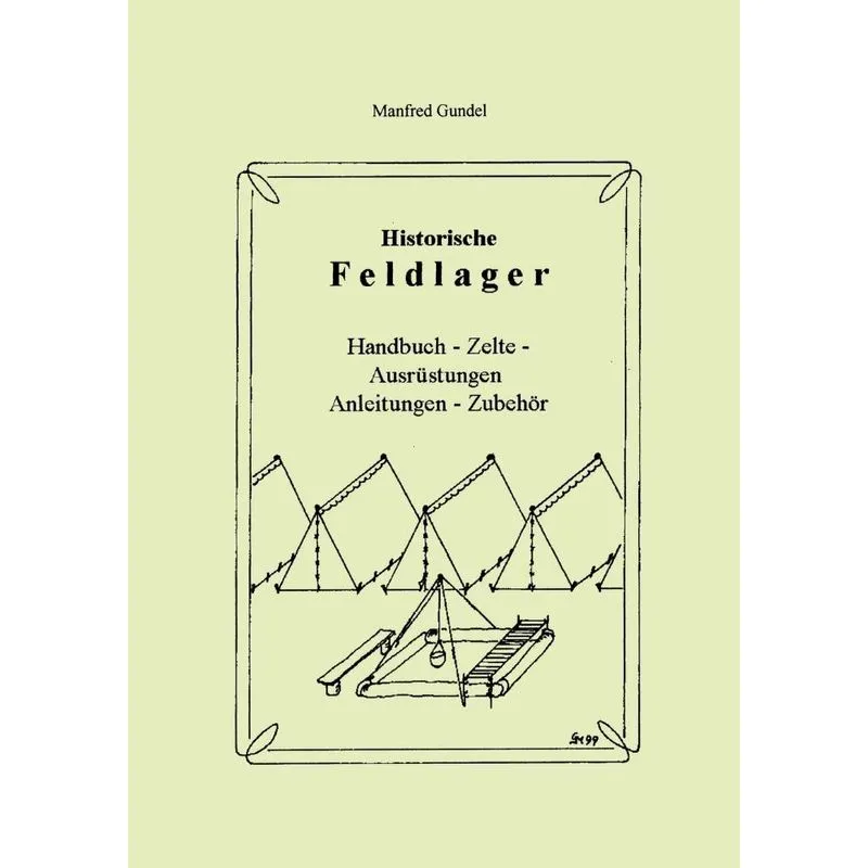Historische Feldlager