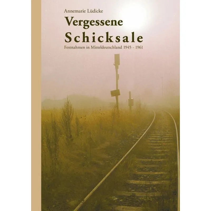 Vergessene Schicksale