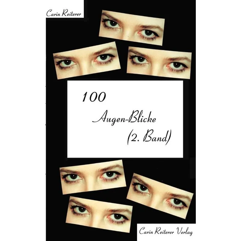 100 Augen-blicke (2. Band)