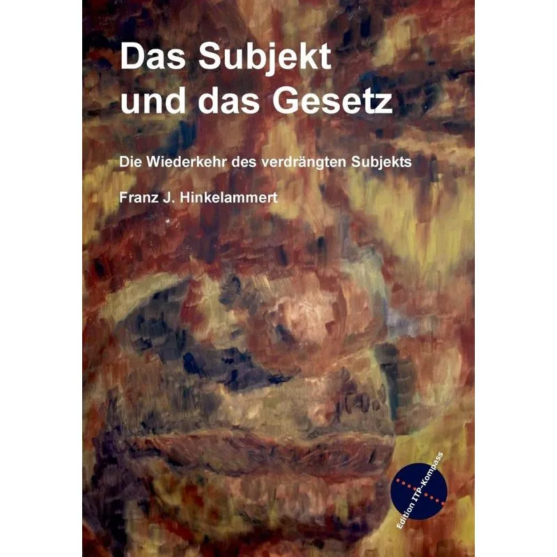 Das Subjekt und das Gesetz