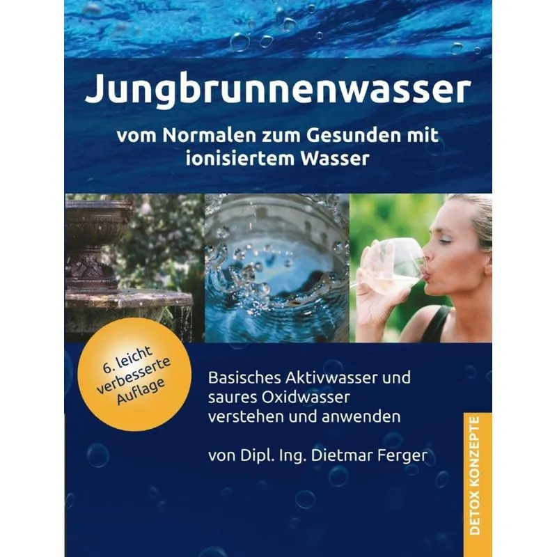 Jungbrunnenwasser