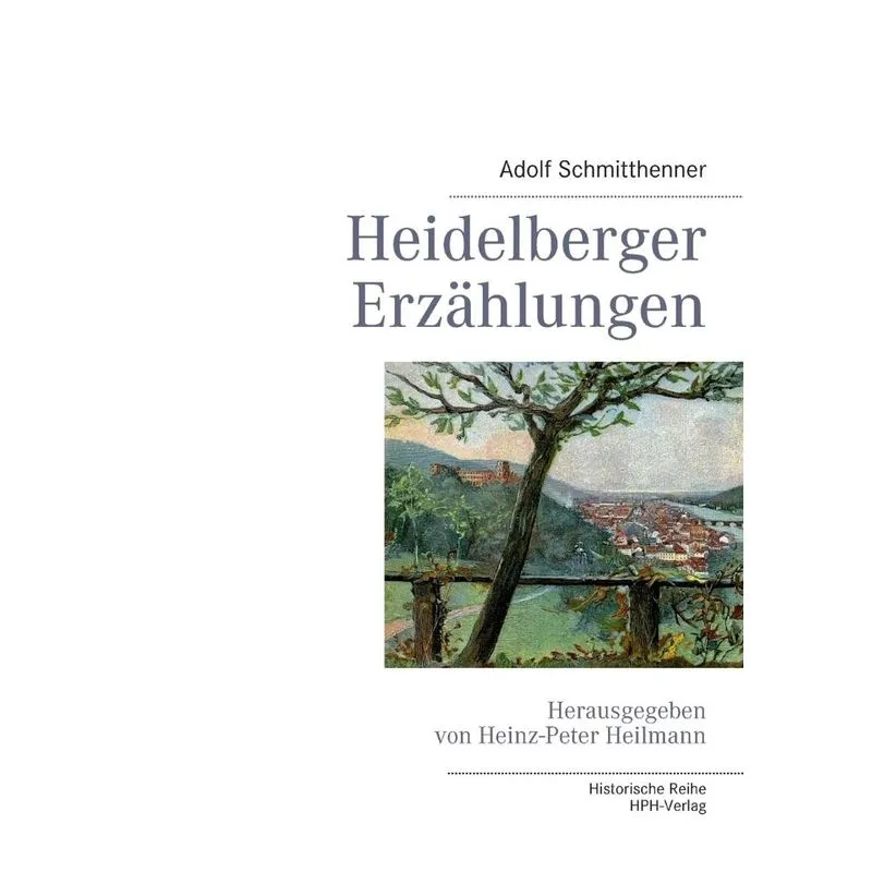 Heidelberger Erzahlungen