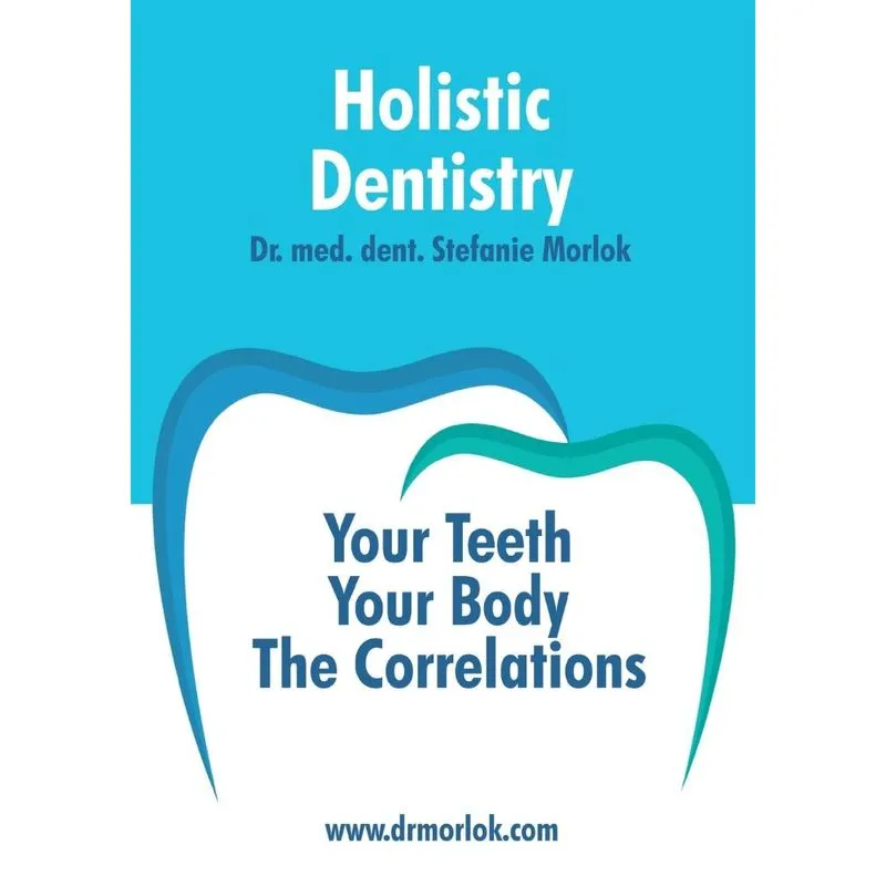 Holistic Dentistry.