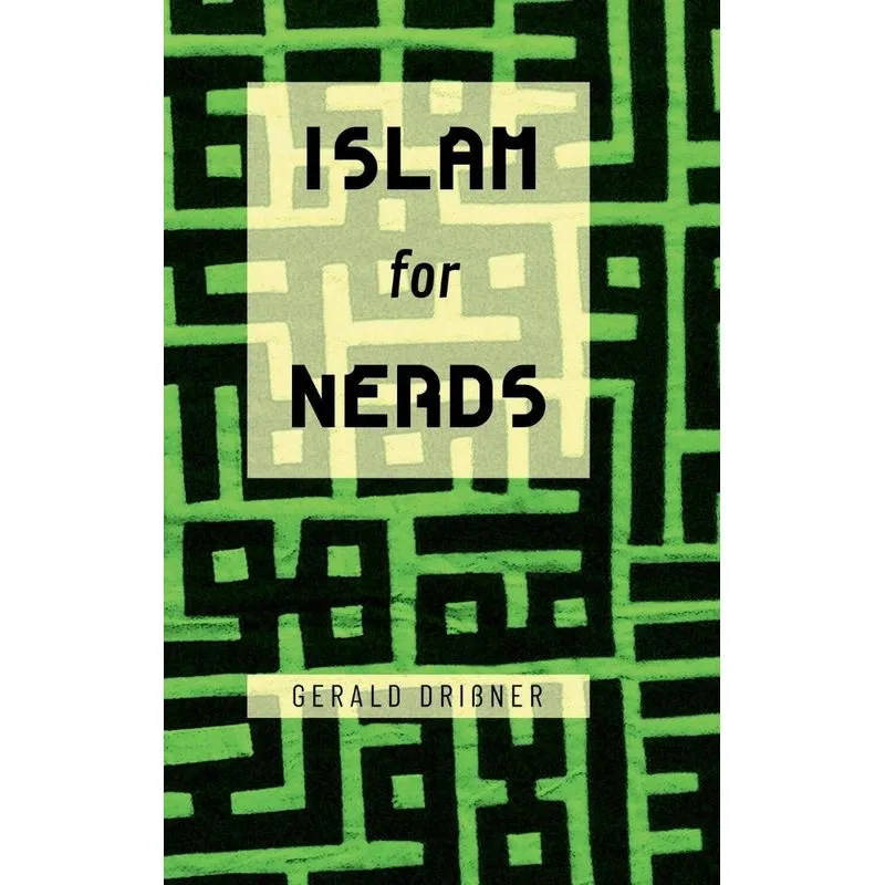 Islam for Nerds