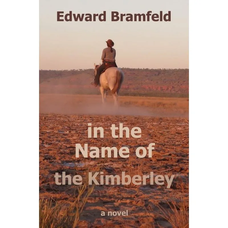 In The Name Of The Kimberley